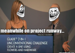 Project Runway heidi and tim trollface